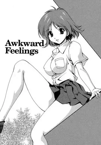 Any Way I Want It 2 - Awkward Feelings