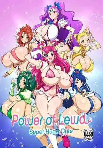 Sukebe no Chikara Ookina DekaCure power of H oppai