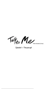[Silverstar] Talk To Me Ch.1-32 (English) (Ongoing)