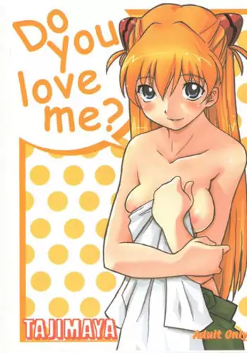 (C70) [Bifizusu Kin (Tajimaya)] Do you love me? (Neon Genesis Evangelion)