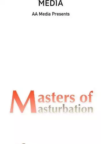 Masters of Masturbation Episode 4 - Be My Masturbation Friend