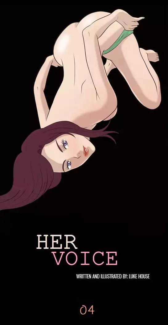 Her Voice • Chapter 4: Betrayal and Lies